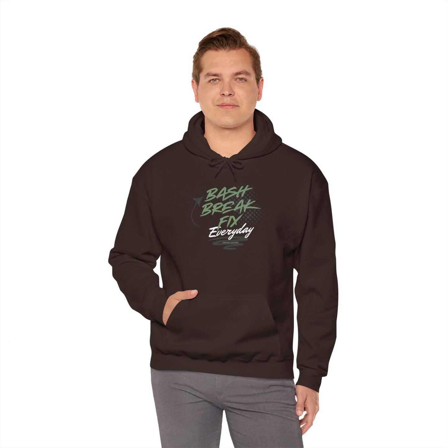 Hooded Sweatshirt - Bash Break Fix Everyday