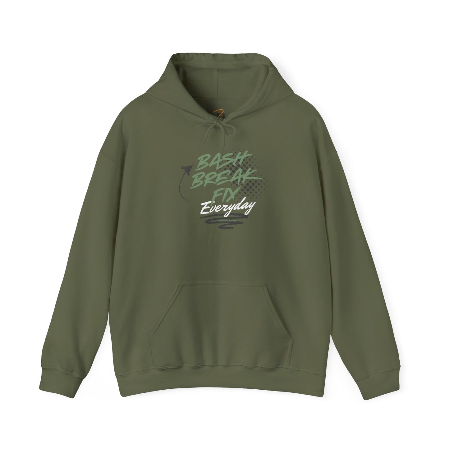 Hooded Sweatshirt - Bash Break Fix Everyday